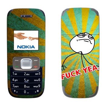   «Fuck yea»   Nokia 1209