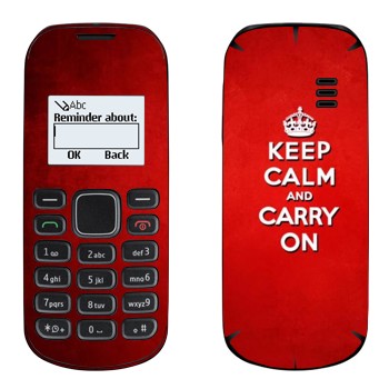   «Keep calm and carry on - »   Nokia 1280