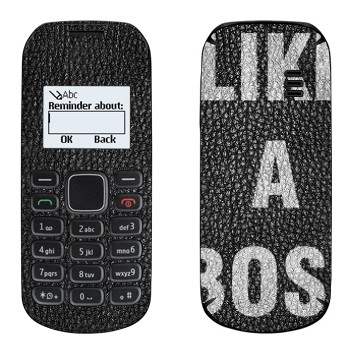   « Like A Boss»   Nokia 1280