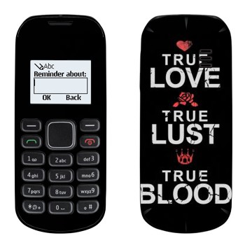   «True Love - True Lust - True Blood»   Nokia 1280