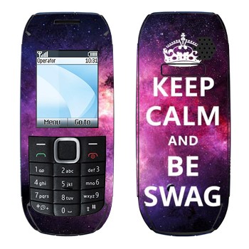   «Keep Calm and be SWAG»   Nokia 1616