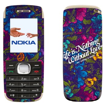   « Life is nothing without Love  »   Nokia 1650