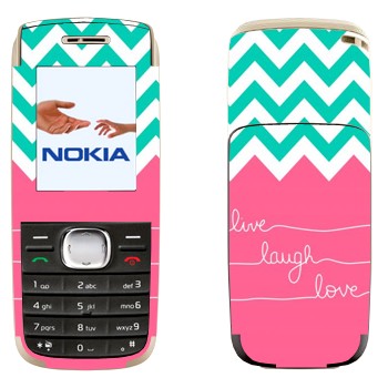   «Live Laugh Love»   Nokia 1650