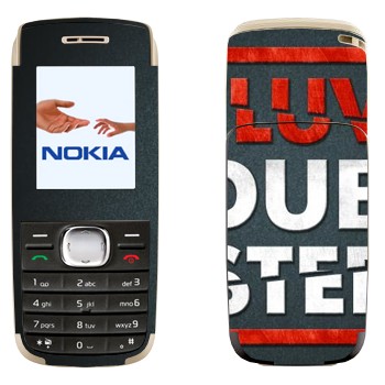   «I love Dubstep»   Nokia 1650