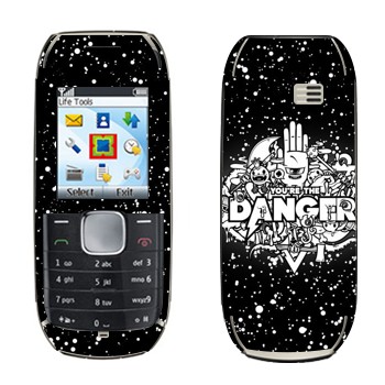   « You are the Danger»   Nokia 1800