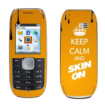   «Keep calm and Skinon»   Nokia 1800