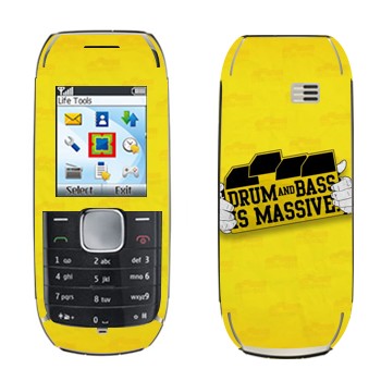   «Drum and Bass IS MASSIVE»   Nokia 1800