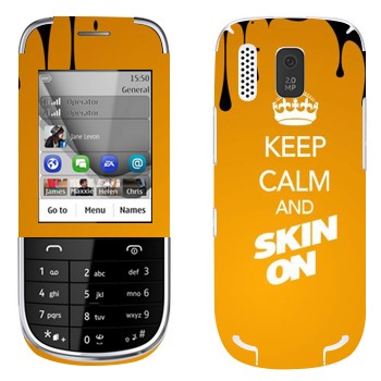   «Keep calm and Skinon»   Nokia 202 Asha