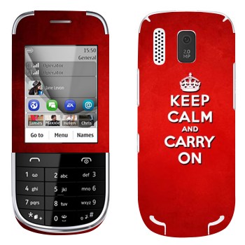   «Keep calm and carry on - »   Nokia 202 Asha