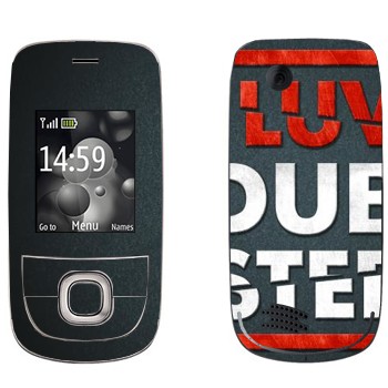   «I love Dubstep»   Nokia 2220