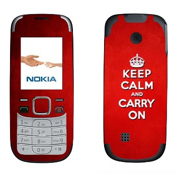   «Keep calm and carry on - »   Nokia 2330