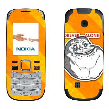   «Forever alone»   Nokia 2330