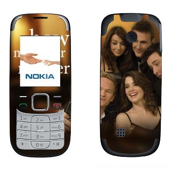   « How I Met Your Mother»   Nokia 2330