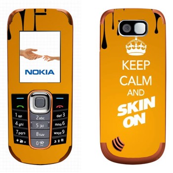   «Keep calm and Skinon»   Nokia 2600