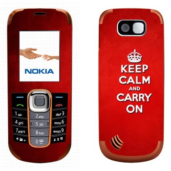   «Keep calm and carry on - »   Nokia 2600