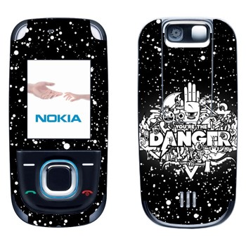   « You are the Danger»   Nokia 2680