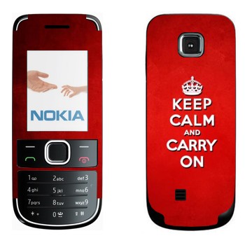   «Keep calm and carry on - »   Nokia 2700