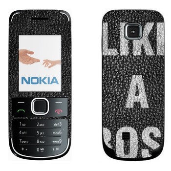   « Like A Boss»   Nokia 2700