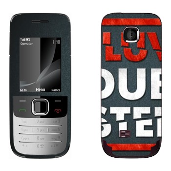   «I love Dubstep»   Nokia 2730