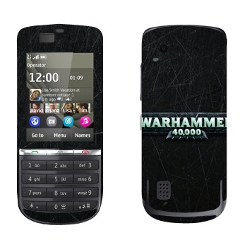   «Warhammer 40000»   Nokia 300 Asha