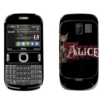   «  - American McGees Alice»   Nokia 302 Asha
