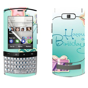   «Happy birthday»   Nokia 303 Asha