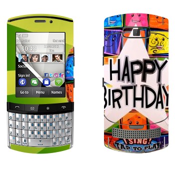   «  Happy birthday»   Nokia 303 Asha