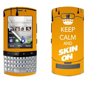   «Keep calm and Skinon»   Nokia 303 Asha