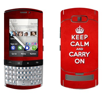   «Keep calm and carry on - »   Nokia 303 Asha