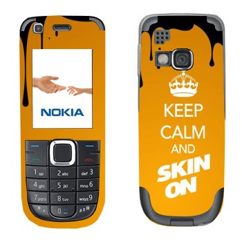   «Keep calm and Skinon»   Nokia 3120C