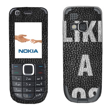   « Like A Boss»   Nokia 3120C