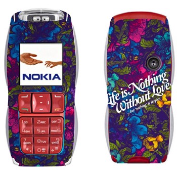   « Life is nothing without Love  »   Nokia 3220