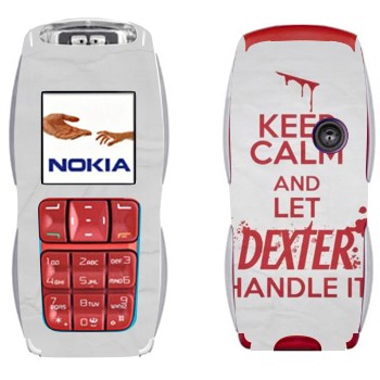   «Keep Calm and let Dexter handle it»   Nokia 3220