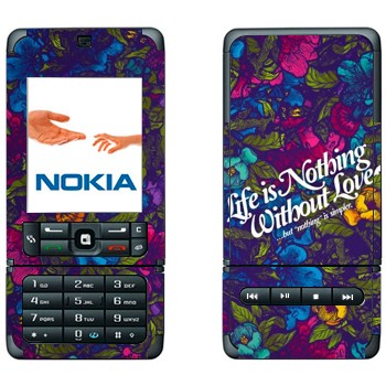   « Life is nothing without Love  »   Nokia 3250