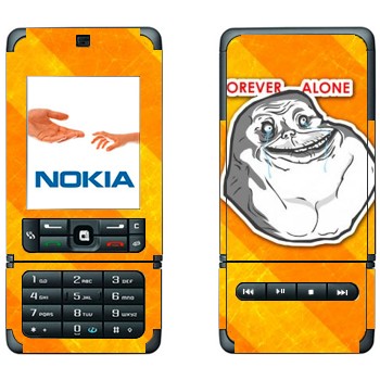   «Forever alone»   Nokia 3250