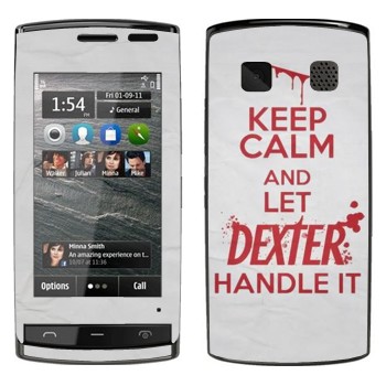   «Keep Calm and let Dexter handle it»   Nokia 500