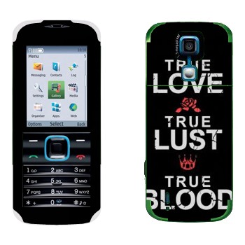   «True Love - True Lust - True Blood»   Nokia 5000