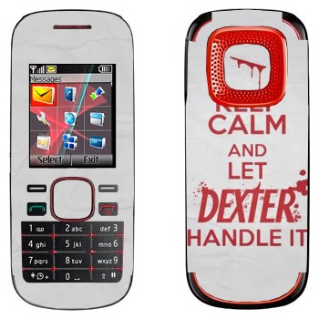   «Keep Calm and let Dexter handle it»   Nokia 5030