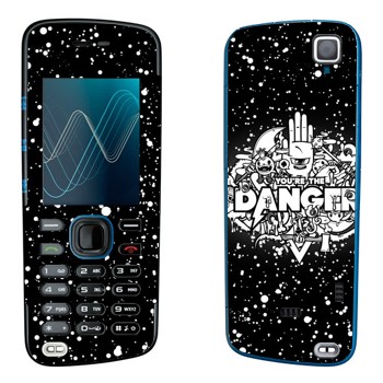   « You are the Danger»   Nokia 5220