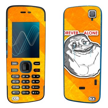   «Forever alone»   Nokia 5220