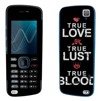   «True Love - True Lust - True Blood»   Nokia 5220