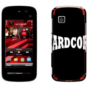   «Hardcore»   Nokia 5228