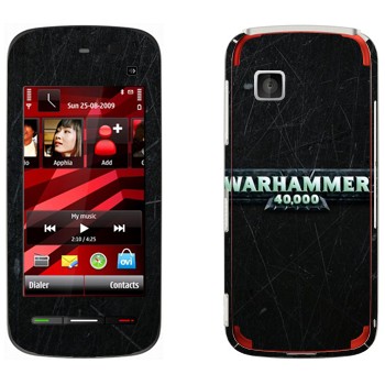   «Warhammer 40000»   Nokia 5230