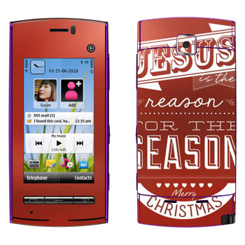   «Jesus is the reason for the season»   Nokia 5250