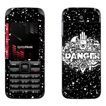   « You are the Danger»   Nokia 5310