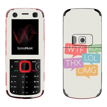   «WTF, ROFL, THX, LOL, OMG»   Nokia 5320