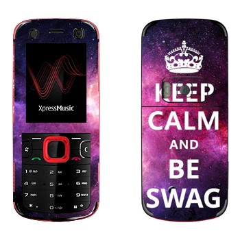   «Keep Calm and be SWAG»   Nokia 5320