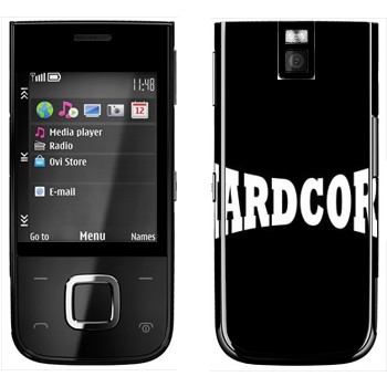  «Hardcore»   Nokia 5330