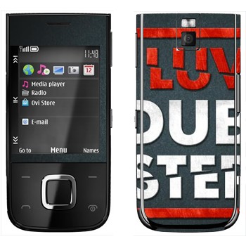   «I love Dubstep»   Nokia 5330