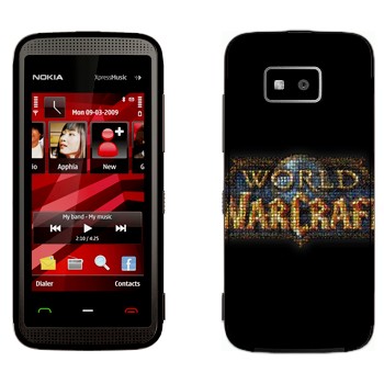   «World of Warcraft »   Nokia 5530